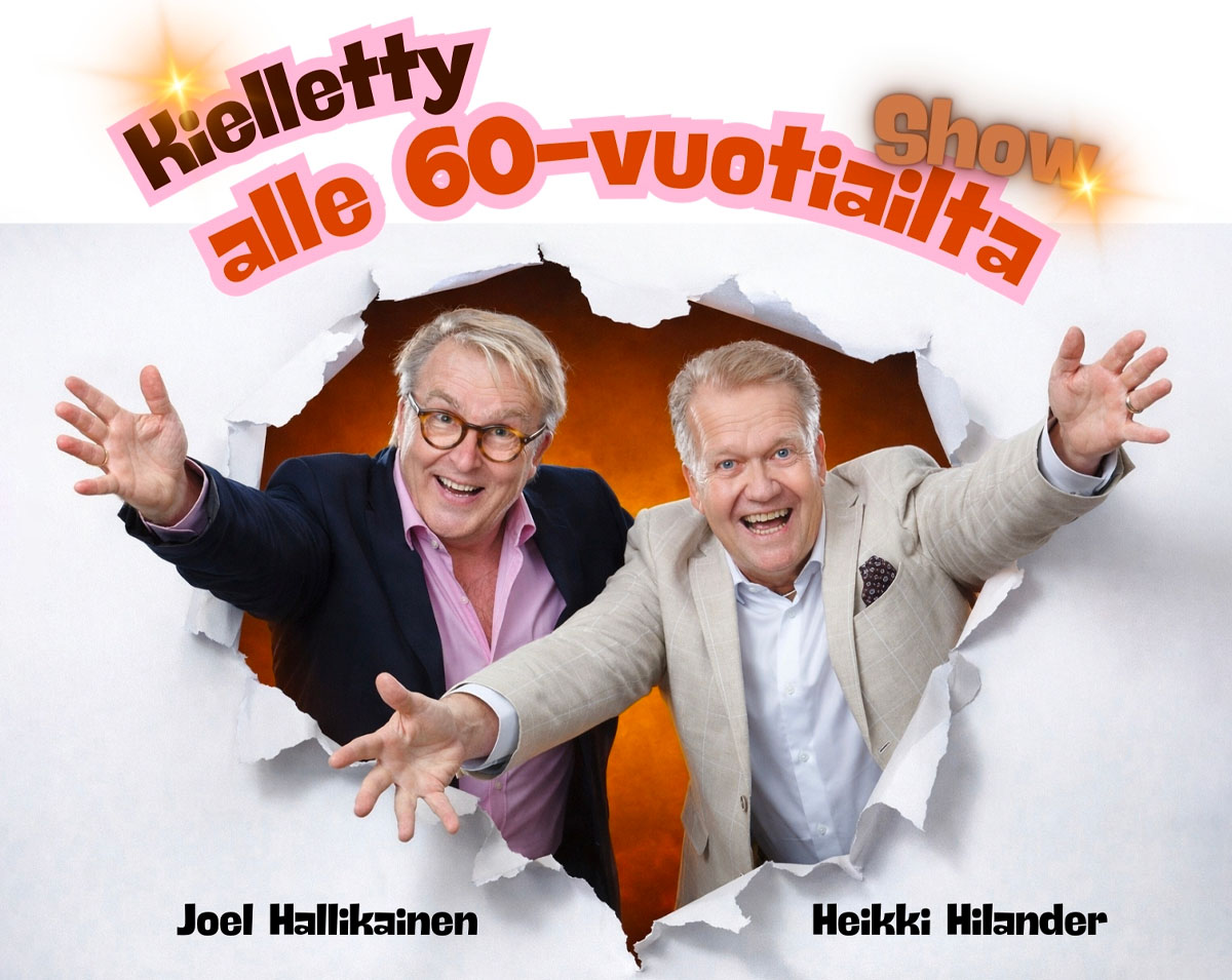 Kielletty alle 60-vuotiailta: Hallikainen & Hilander