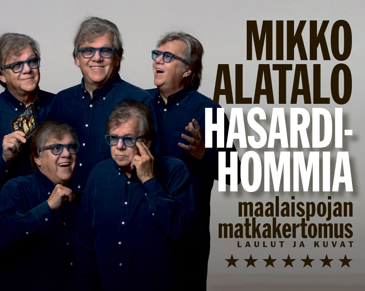 Mikko Alatalo - Hasardihommia 50v.