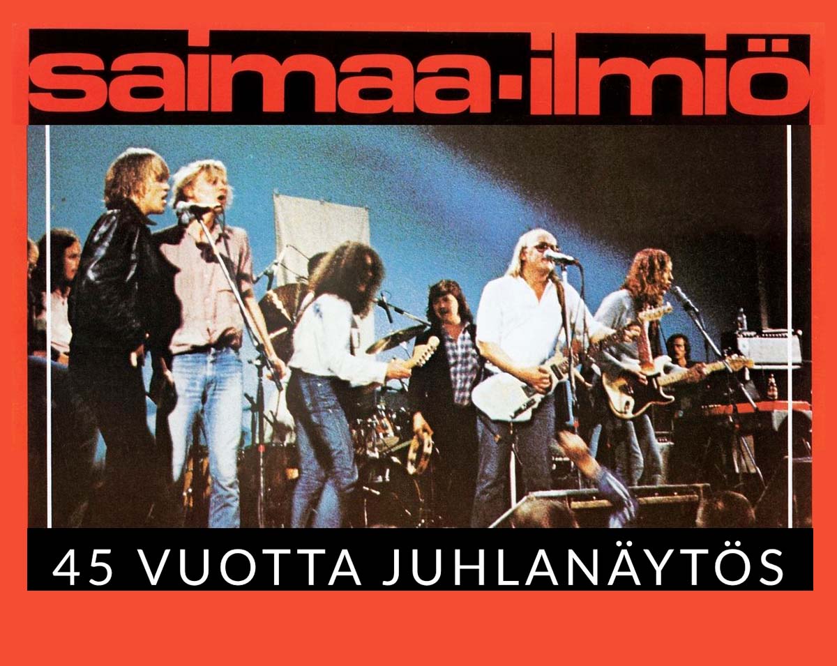 SAIMAA-ILMIÖ 45 VUOTTA JUHLANÄYTÖS 